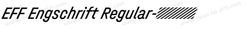 EFF Engschrift Regular字体转换